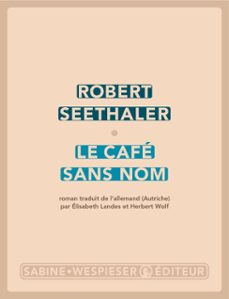 le cafe sans nom (ebook)-robert seethaler-9782848055015