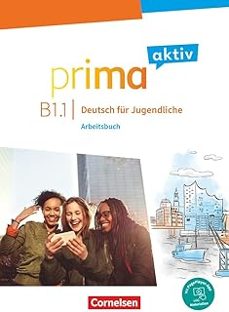 prima aktiv b1.1 arbeisbuch b1.1-9783061226015