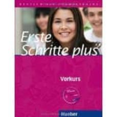 erste schritte plus - vorkurs: deutsch als fremdsprache / kursbuch mit audio-cd-9783193519115