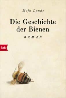die geschichte der bienen-maja lunde-9783442717415