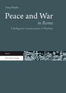 peace and war in rome (ebook)-jorg rupke-9783515123815