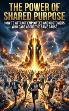 the power of shared purpose (ebook)-noah barrett-9783565361915