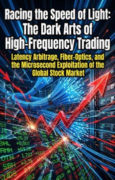 racing the speed of light: the dark arts of high-frequency trading (ebook)-ryan ramirez-9783565379415
