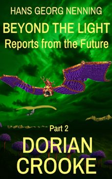 beyond the light - reports from the future-hans georg nenning-9783689835415