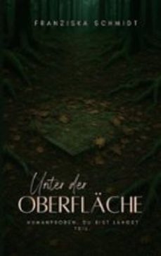unter der oberflache (ebook)-franziska schmidt-9783695776115