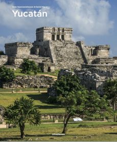 yucatan & riviera maya-daniel kiecol-9783741926815