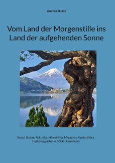 vom land der morgenstille ins land der aufgehenden sonne (ebook)-9783769347715