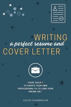 writing a perfect resume and cover letter: (ebook)-justin chamberlain-9783819748615