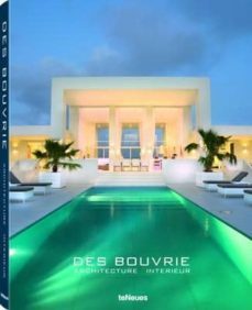 des bouvrie: architecture interieur-jan des bouvrie-monique des bouvrie-9783832732615