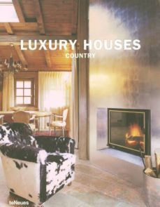 luxury houses country (ed. mulitilingue)-cristina paredes benitez-9783832790615