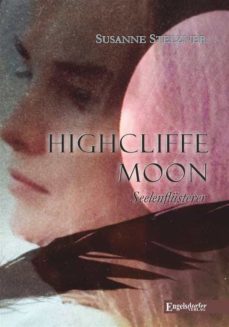 highcliffe moon - seelenflüsterer (ebook)-9783957446015