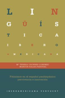 fitónimos en el español panhispánico (ebook)-maria teresa caceres lorenzo-marcos salas pascual-9783964569615