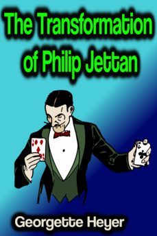 the transformation of philip jettan (ebook)-georgette heyer-9783986476915