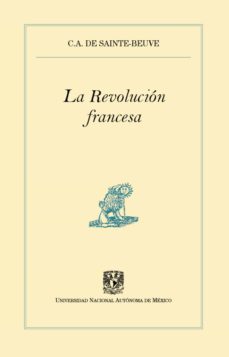 la revolucion francesa (ebook)-c.a. de sainte beuve-9786070249815