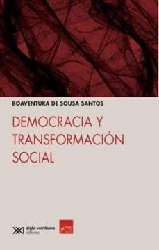 democracia y transformacion social-boaventura de sousa santos-9786070308215
