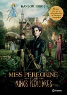 miss peregrine y los niños peculiares-9786070734915