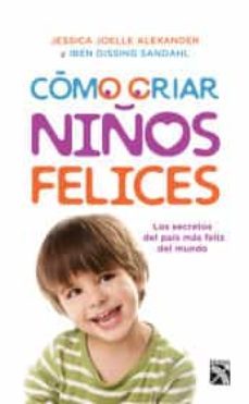 como criar niños felices-9786070740015