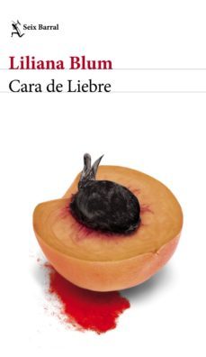 cara de liebre (ebook)-liliana blum-9786070767715