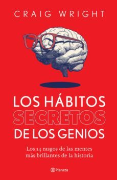 los habitos secretos de los genios (ebook)-craig wright-9786070781315
