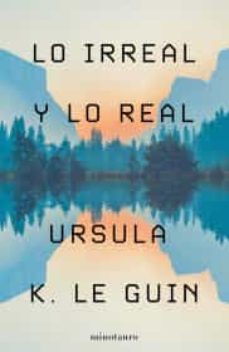 lo irreal y lo real-9786070784415