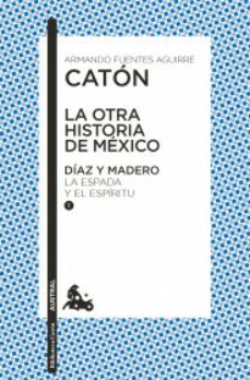 la otra historia de mexico. diaz y madero i-9786070799815