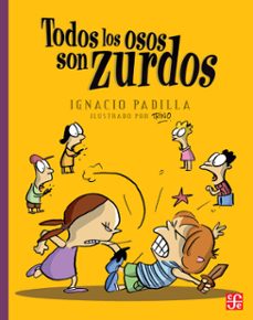 todos los osos son zurdos (ebook)-ignacio padilla-9786071636515