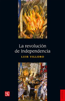 la revolucion de independencia (ebook)-luis villoro-9786071663115