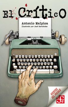 el critico (ebook)-antonio malpica-9786071664815