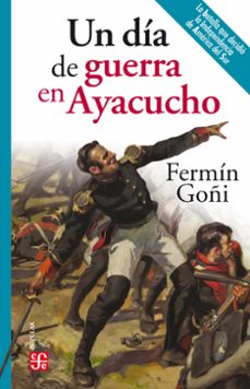 un dia de guerra en ayacucho (ebook)-fermin goñi-9786071673015