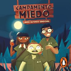 campamento miedo (campamento miedo) (audiolibro)-jaime alfonso sandoval-9786073199315