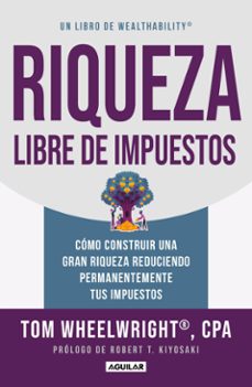 riqueza libre de impuestos (ebook)-tom wheelwright-9786073849715