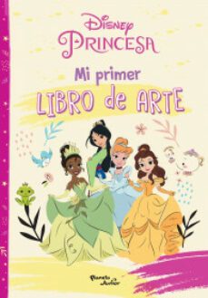 disney princesa. mi primer libro de arte-9786073901215