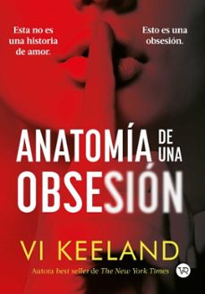 anatomía de una obsesión (ebook)-vi keeland-9786076371015