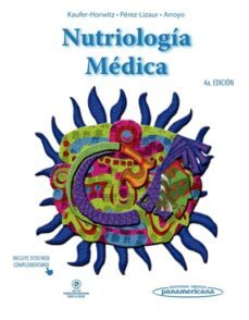 nutriologia medica.- martha kaufer horwitz-9786079356415