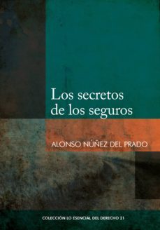 los secretos de los seguros (ebook)-alonso nuñez del prado-9786123174415