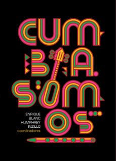 cumbia somos (ebook)-enrique blanc rojas-nicolás adolfo inzillo-9786123185015