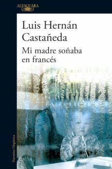 mi madre soñaba en francés (ebook)-9786124349515