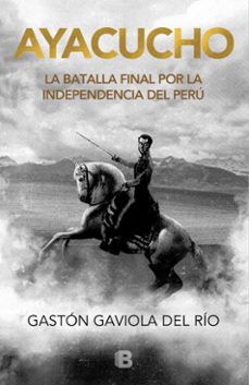 ayacucho (ebook)-gastón gaviola-9786124468315