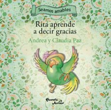rita aprende a decir gracias (ebook)-andrea paz-claudia paz-9786125060815