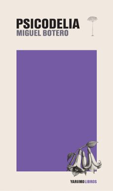 psicodelia (ebook)-miguel botero-9786289685015