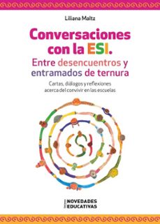 conversaciones con la esi. entre desencuentros y entramados de ternura (ebook)-liliana maltz-9786316603715