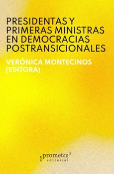 presidentas y primeras ministras en democracias postransicionales (ebook)-veronica montecinos-9786316683915