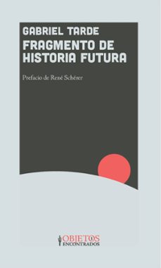 fragmento de historia futura-gabriel tarde-9786316714015