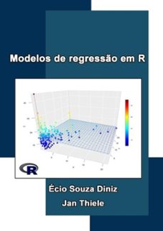 modelos de regresso em r (ebook)-écio souza diniz e jan thiele-9786500196115