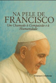 na pele de francisco (ebook)-emerson c barbosa-9786501442815
