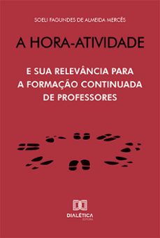 a hora-atividade (ebook)-soeli fagundes de almeida mercês-9786525233215