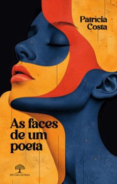 as faces de um poeta (ebook)-patrícia costa-9786552393715