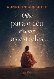 olhe para o ceu e conte as estrelas (ebook)-connilyn cossette-9786553480315