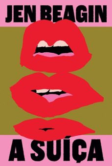 a suiça (ebook)-jen beagin-9786555116915