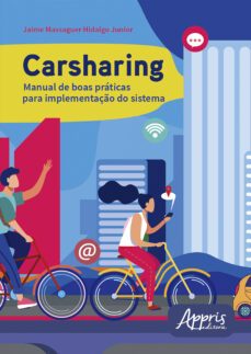 carsharing: manual de boas praticas para implementaço do sistema (ebook)-jaime massaguer hidalgo junior-9786555230215